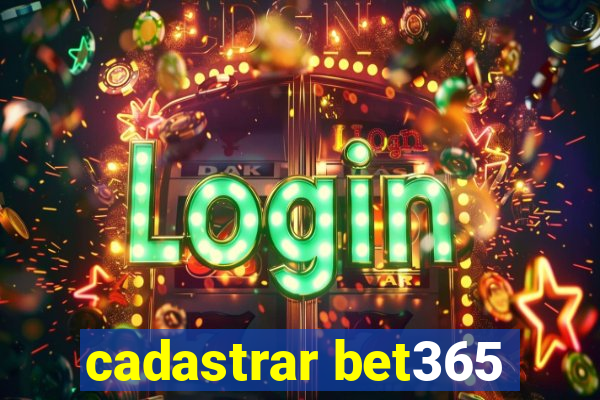 cadastrar bet365